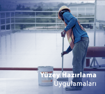 Yüzey Hazırlama Uygulamaları